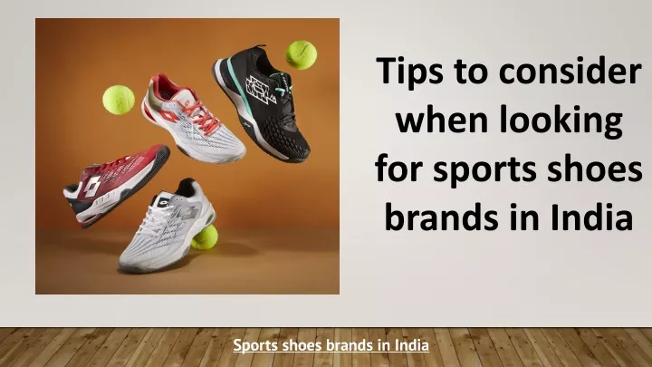 tips to consider when looking for sports shoes