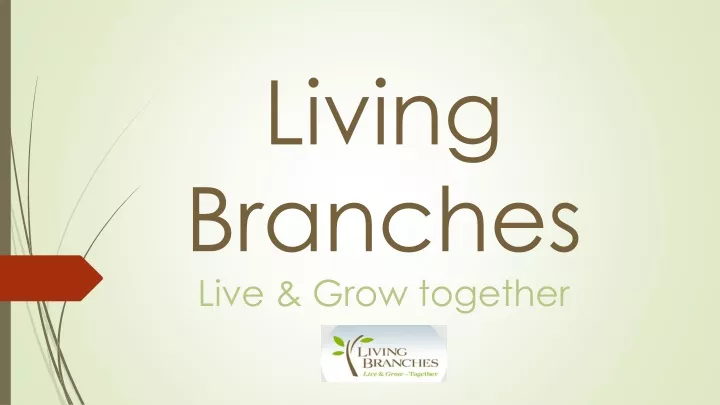 living branches live grow together