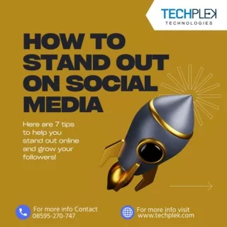 8 Tips on How to Standout On Social Media