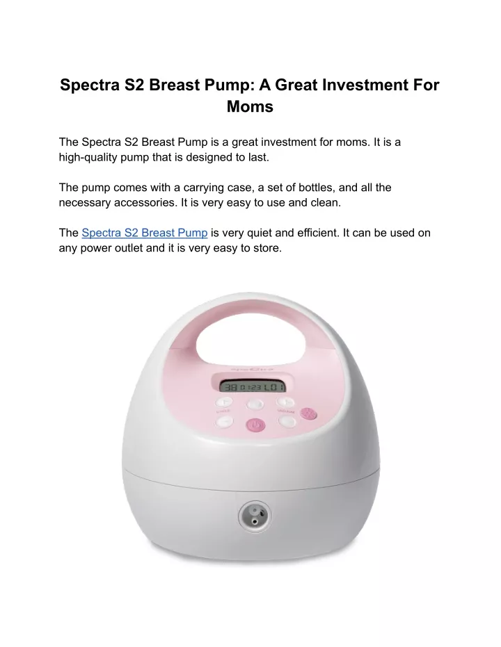 spectra s2 breast pump a great investment for moms