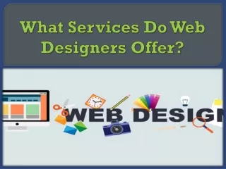 what services do web designers offer