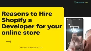 reasons to hire shopify a developer for your