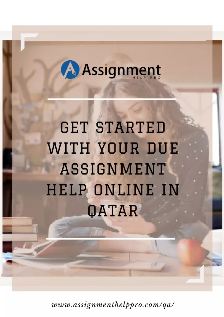 get started with your due assignment help online