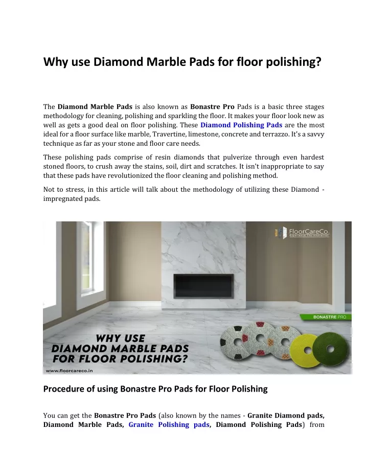 why use diamond marble pads for floor polishing
