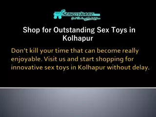 Sex Toys in Kolhapur | Buy Sex Toys Online in Kolhapur | Sextoykart