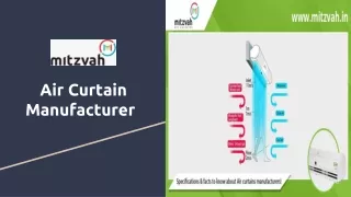 Mitzvah is one of the best air curtain manufacturers