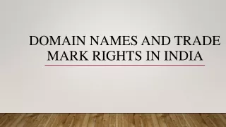 Domain Names and Trade mark Rights in India