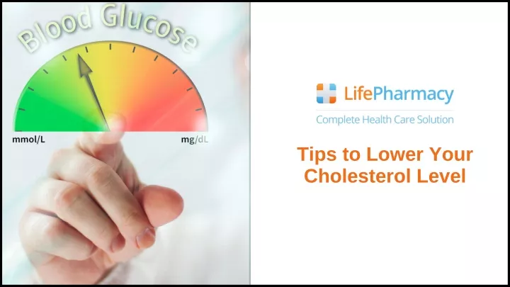 tips to lower your cholesterol level