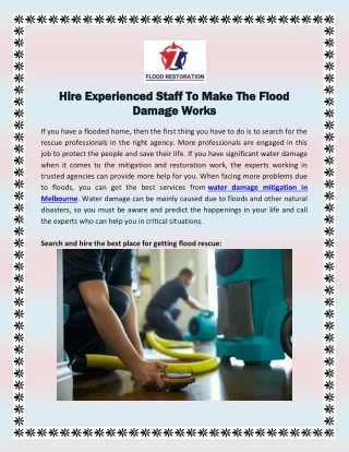 Hire Experienced Staff To Make The Flood Damage Works
