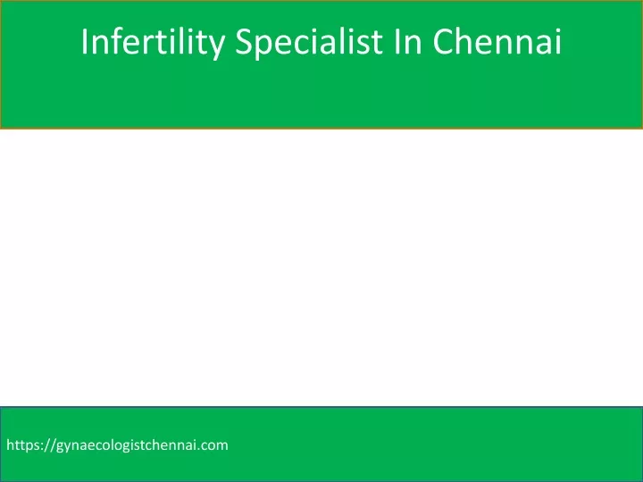 infertility specialist in chennai