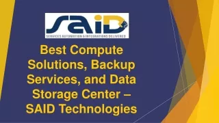 Best Compute Solutions, Backup Services, and Data Storage Center