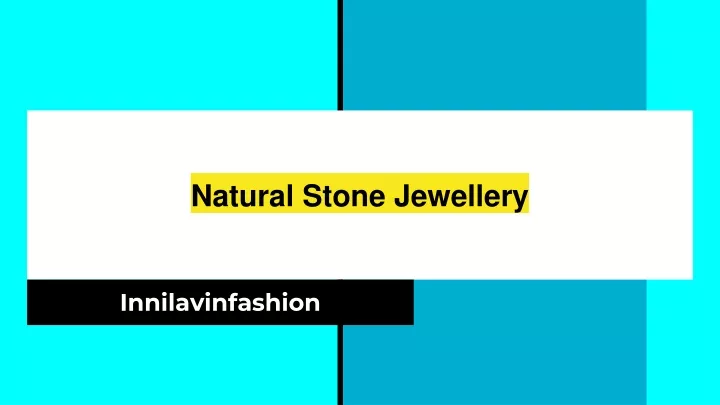 natural stone jewellery