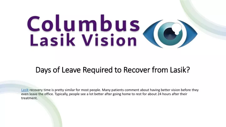 days of leave required to recover from lasik