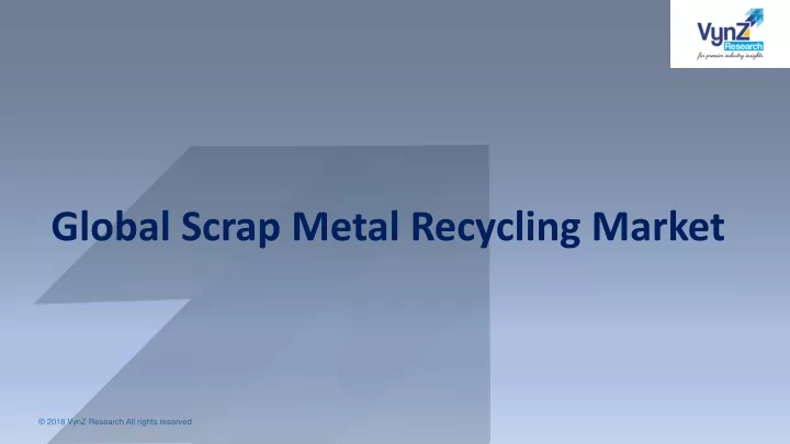 global scrap metal recycling market
