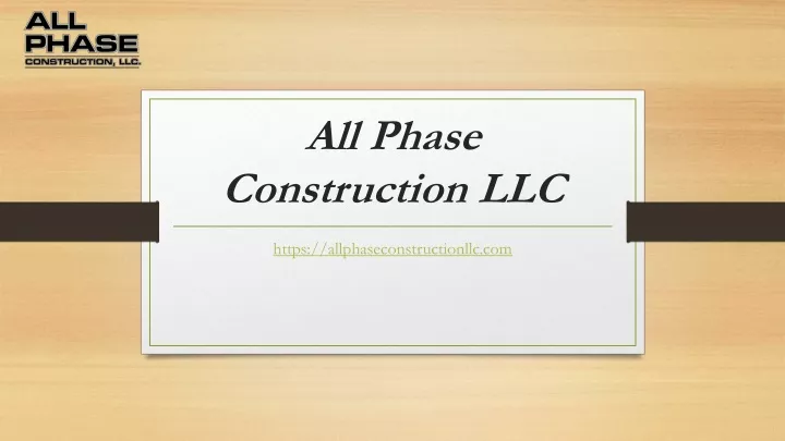 all phase construction llc