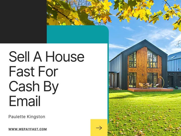 sell a house fast for cash by email