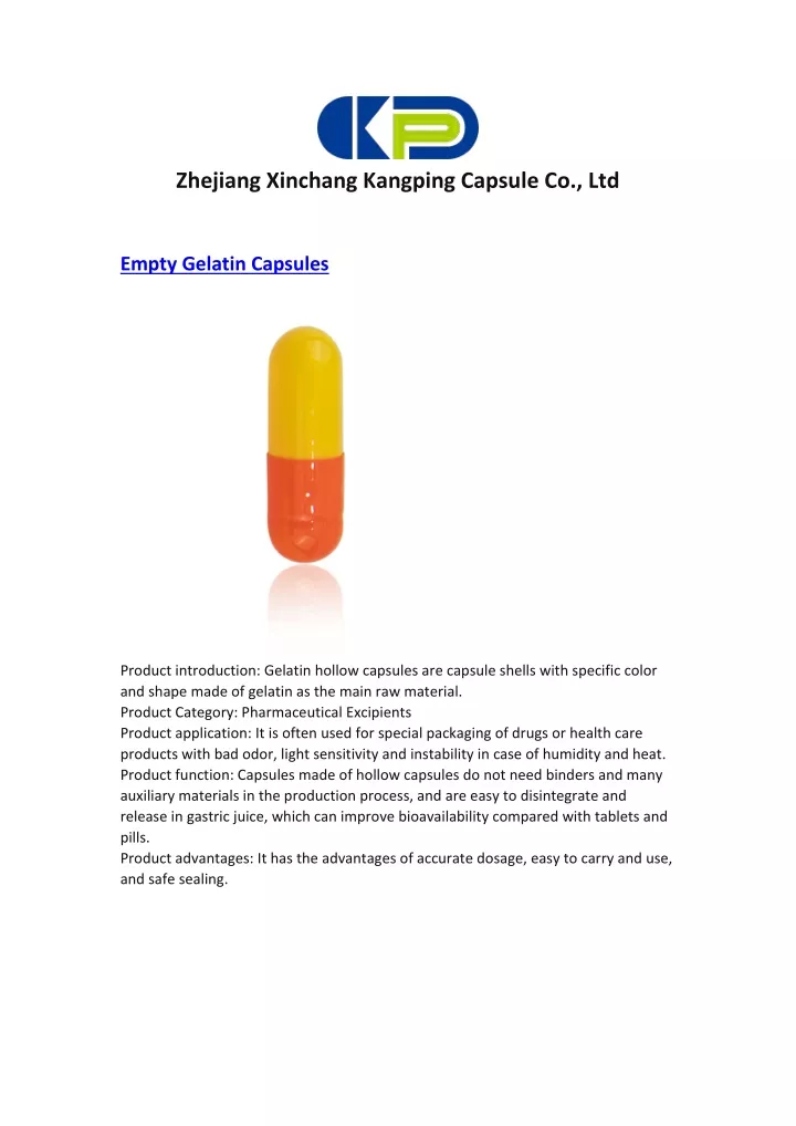 zhejiang xinchang kangping capsule co ltd