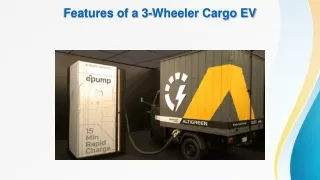Features of a 3-Wheeler Cargo EV