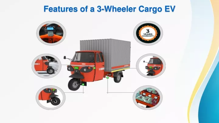 features of a 3 wheeler cargo ev