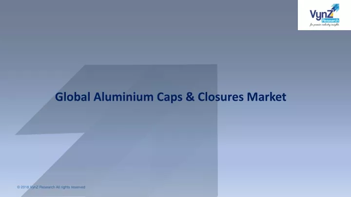 global aluminium caps closures market