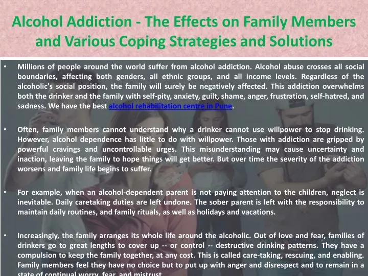 alcohol addiction the effects on family members and various coping strategies and solutions