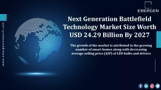 Next Generation Battlefield Technology Market Trends, Growth and Forecast 2027