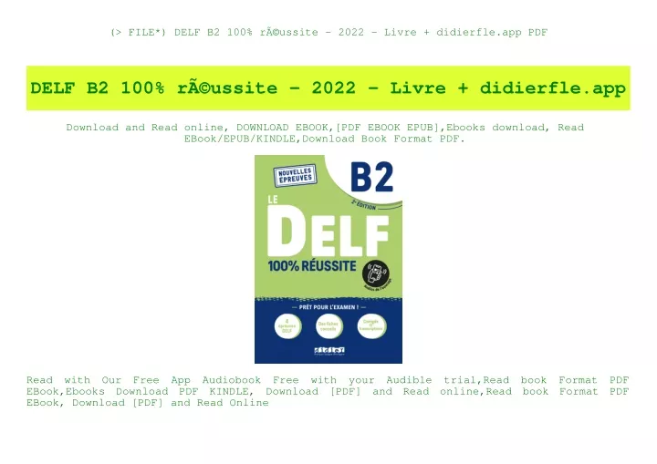 PPT - (P.D.F. FILE) DELF B2 100% RÃƒÂ©ussite - 2022 - Livre Didierfle ...