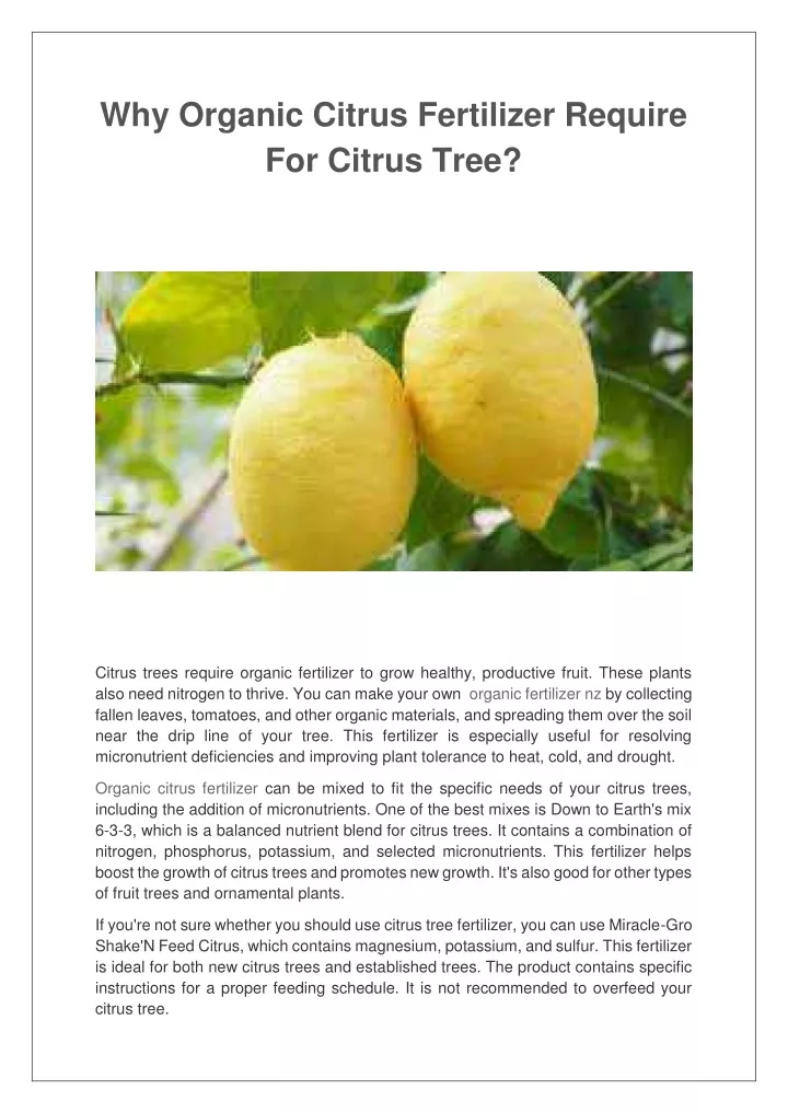 why organic citrus fertilizer require for citrus