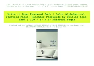 [ PDF ] Ebook Write it Down Password Book  Color Alphabetical Password Pages Remember Passwords by Writing them down  10