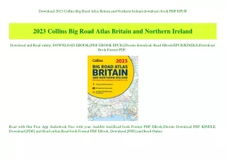 Download 2023 Collins Big Road Atlas Britain and Northern Ireland download ebook PDF EPUB