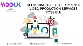 DELIVERING THE BEST EXPLAINER VIDEO PRODUCTION SERVICES POSSIBLE