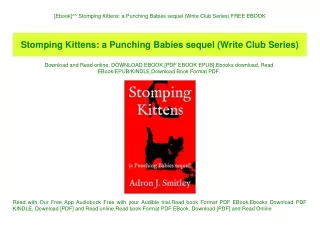 [Ebook]^^ Stomping Kittens a Punching Babies sequel (Write Club Series) FREE EBOOK