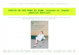 Pdf free^^ DORICA UN SPA PARA EL ALMA Dejando mi legado (Spanish Edition) (DOWNLOAD E.B.O.O.K.^)