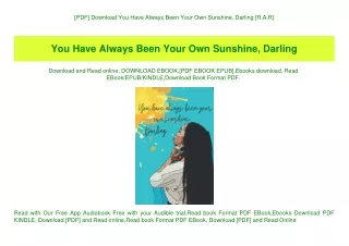 [PDF] Download You Have Always Been Your Own Sunshine  Darling [R.A.R]