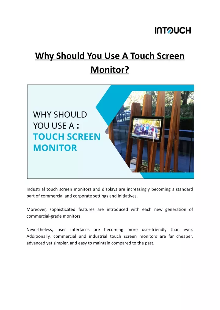 why should you use a touch screen monitor