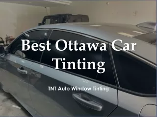 Best Ottawa Car Tinting - www.ottawatinting.ca