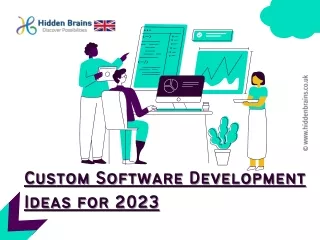 Custom Software Development Ideas for 2023