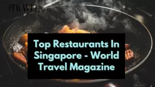 Top Restaurants In Singapore You Must Try