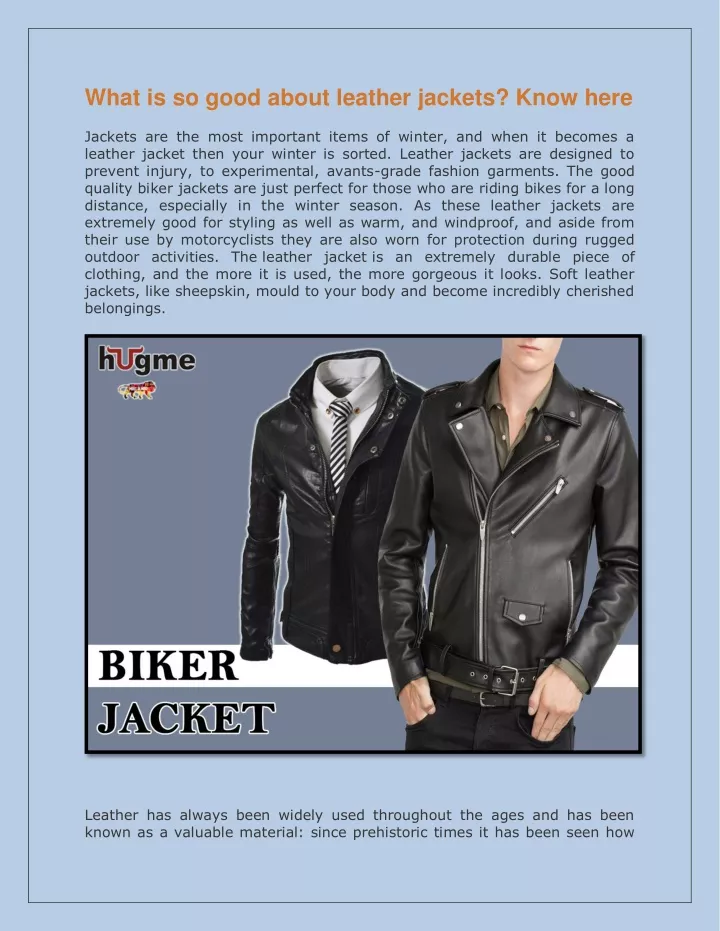 what is so good about leather jackets know here