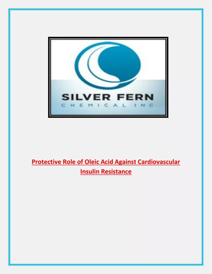 protective role of oleic acid against