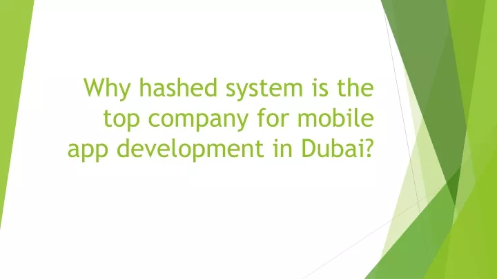 why hashed system is the top company for mobile
