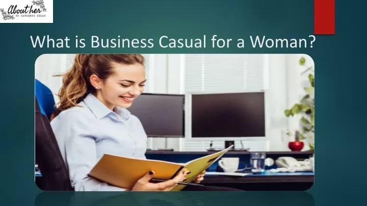 what is business casual for a woman