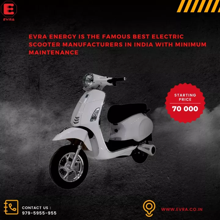 evra energy is the famous best electric scooter