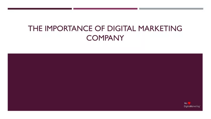 the importance of digital marketing company