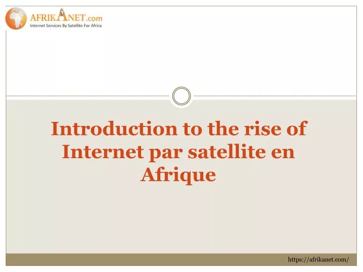 introduction to the rise of internet par satellite en afrique