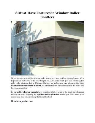 8 Must-Have Features in Window Roller Shutters
