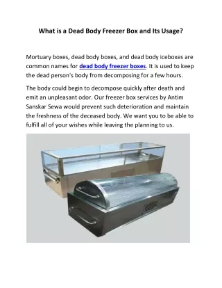 What is a Dead Body Freezer Box and Its Usage?