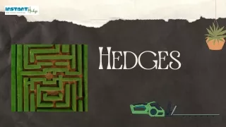 hedges