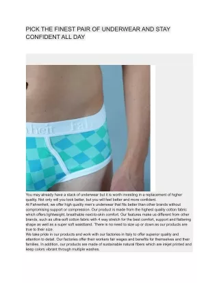 PICK THE FINEST PAIR OF UNDERWEAR AND STAY CONFIDENT ALL DAY