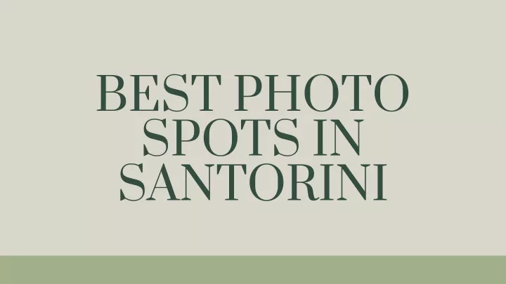 best photo spots in santorini